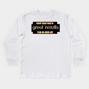 Great Results with PDCA Kids Long Sleeve T-Shirt